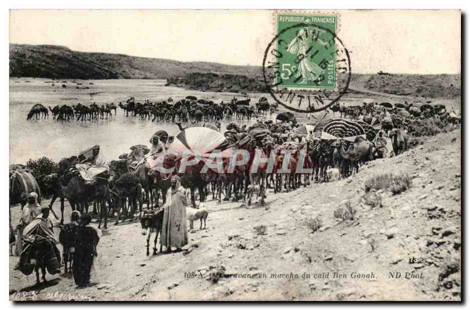 Caravane en marche du caïd Ben Ganah — ND Phol. — Éditeur ND Phol. n° 108