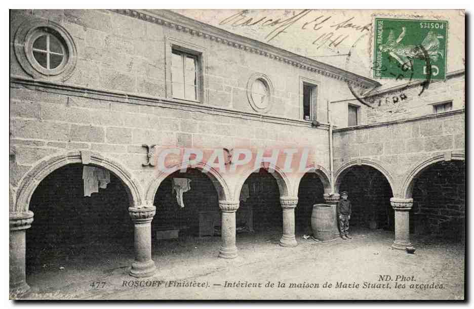 Roscoff CPA Interieur de al maison de Marie Stuart les arcades