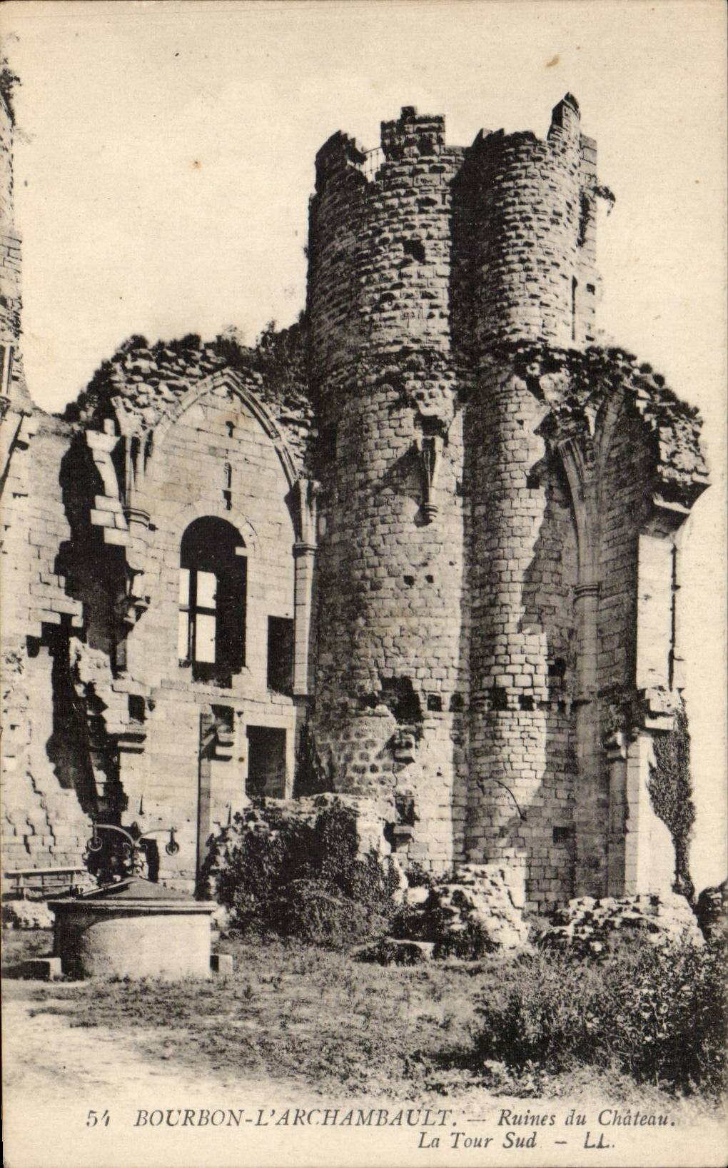 Bourbon l'Archambault - Ruines du Chateau - La Tour Sud - CPA 
