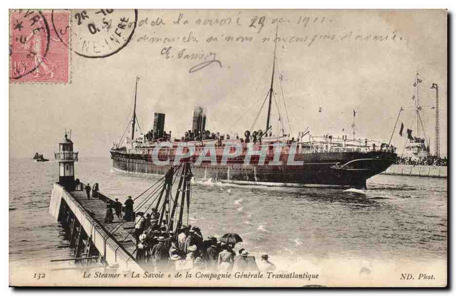 Le Havre - Le steamer LA SAvOIE - de la Cie Generale Transatlantique - steamer - Paquebot - CPA 