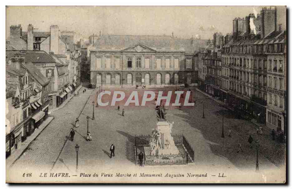 Le Havre - Place de Vieux Marche et Monument Augustin Normand - CPA 