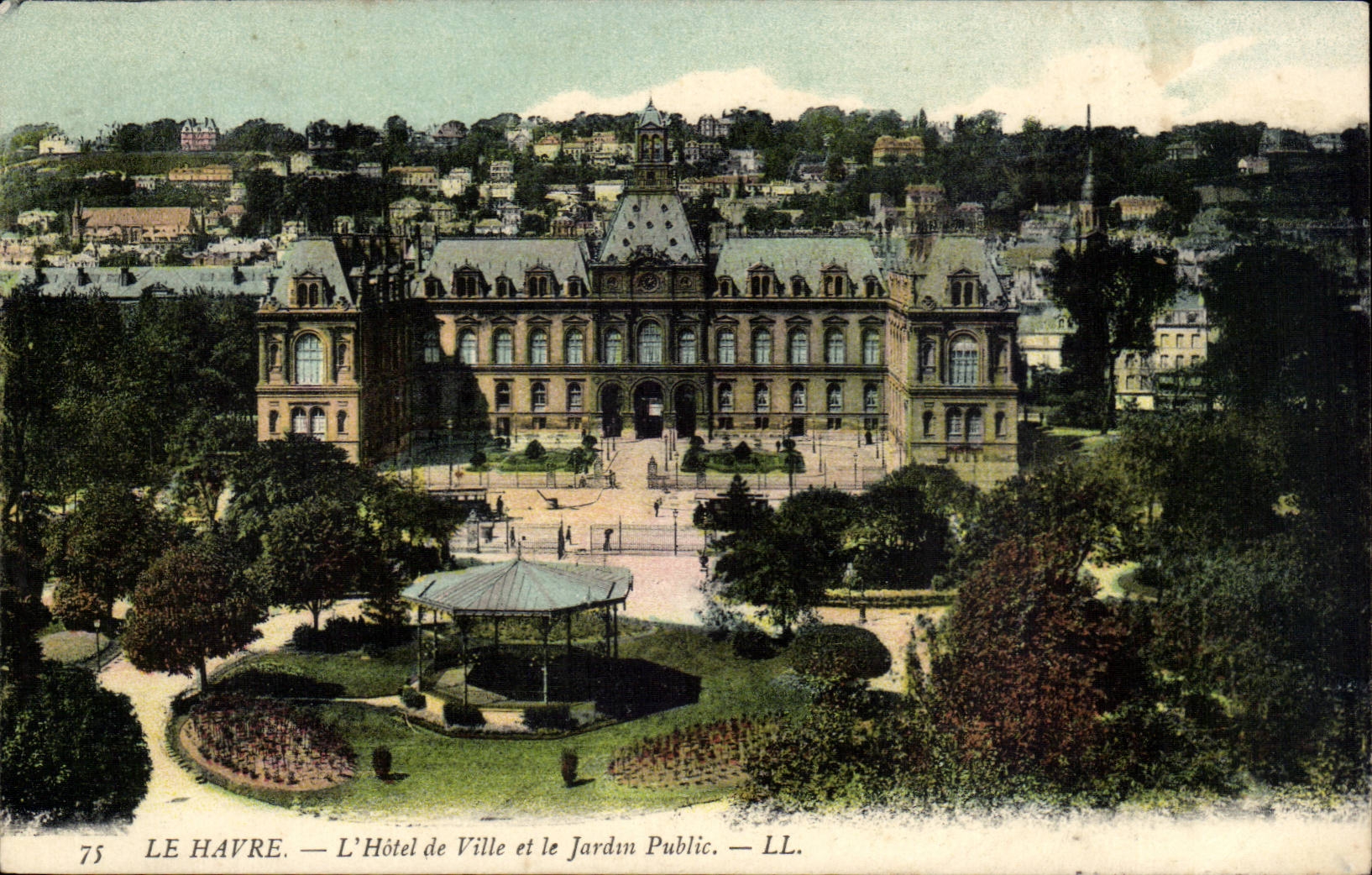 Le Havre - L'Hotel de Ville et le Jardin Public - CPA 