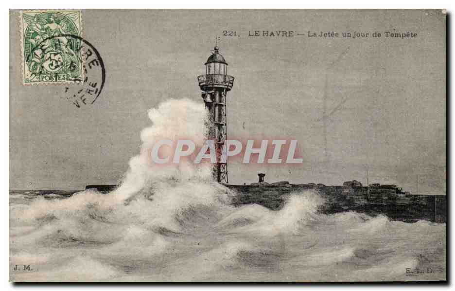 Le Havre CPA La jetee un jour de tempete (phare lighthouse)
