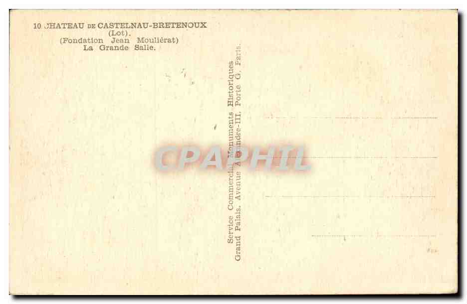 Château de Castelnau-Bretenoux — La Grande Salle — Fondation Jean Moullérat — Verso