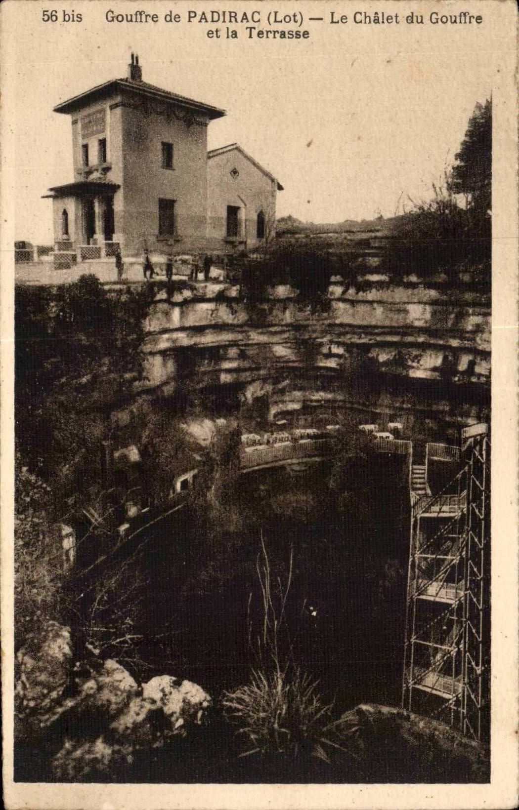 Gouffre de PADIRAC (Lot) — Le Châlet du Gouffre et la Terrasse — Phototypie Hélio, Limoges