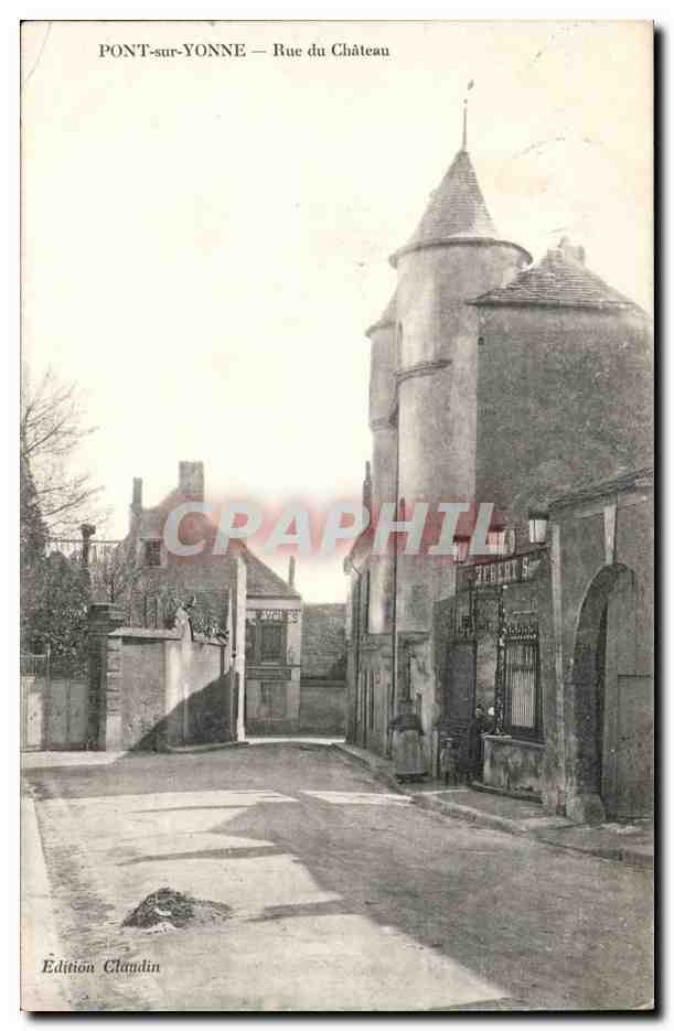 Pont sur Yonne CPA Rue du chateau