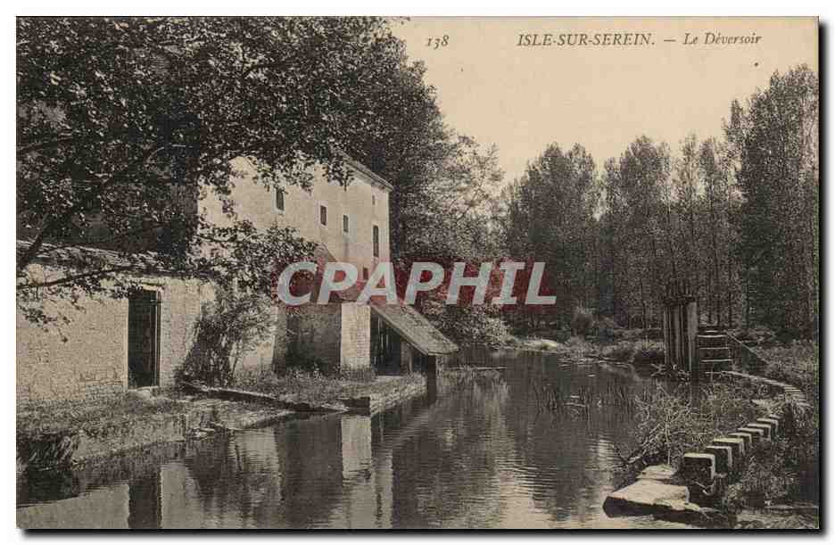 Isle sur SErein CPA Le deversoir
