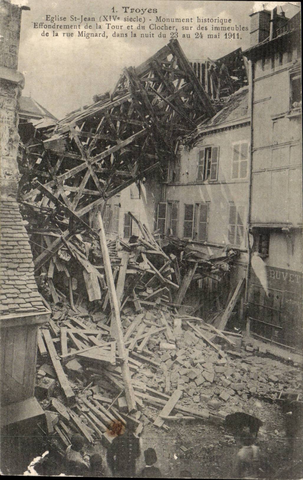Troyes — Effondrement de l'église Saint-Jean (XIVe siècle) et du clocher, nuit du 23 au 24 mai 1911