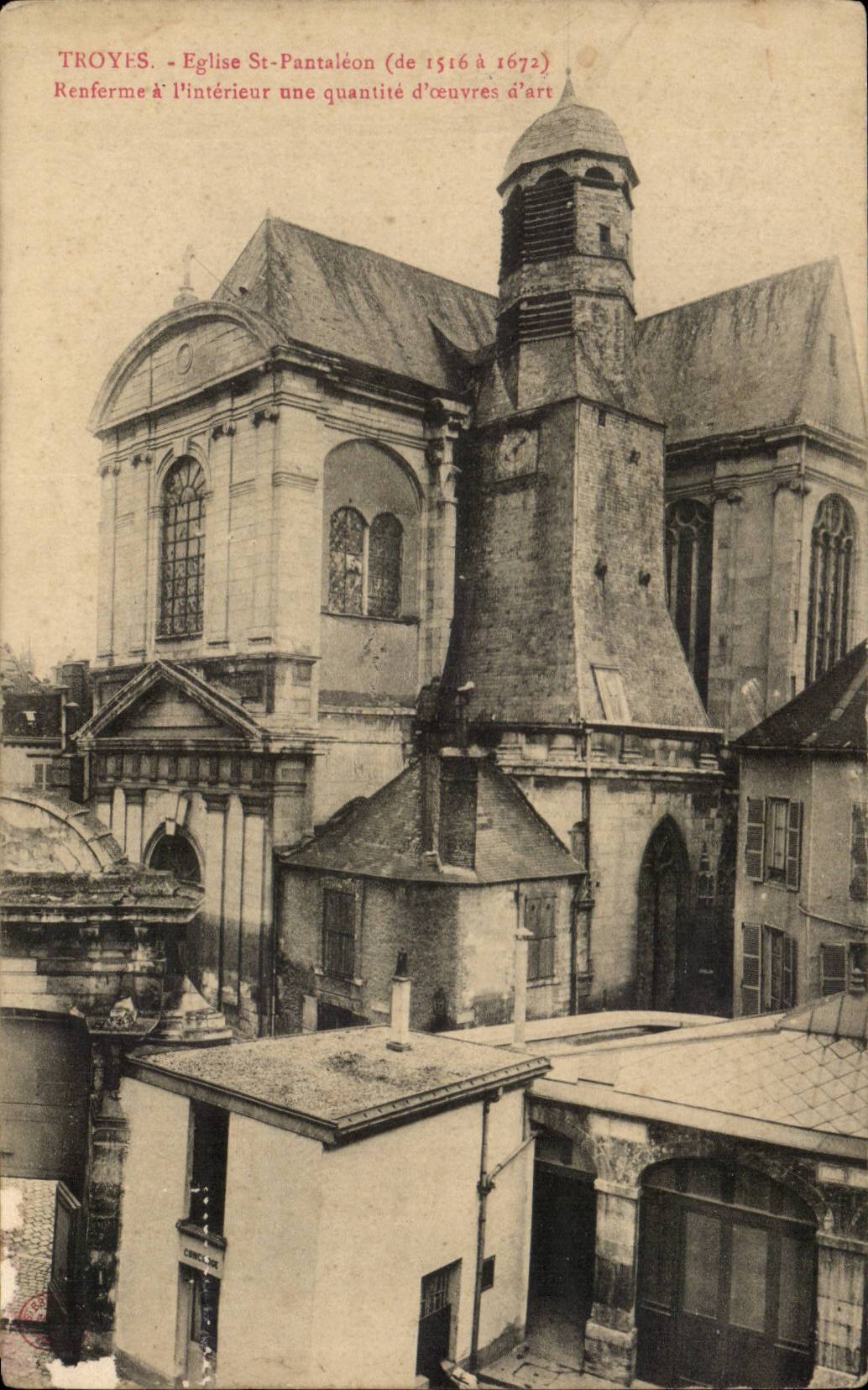 Troyes - Église Saint-Pantaléon (de 1516 à 1672) — éditeur non visible