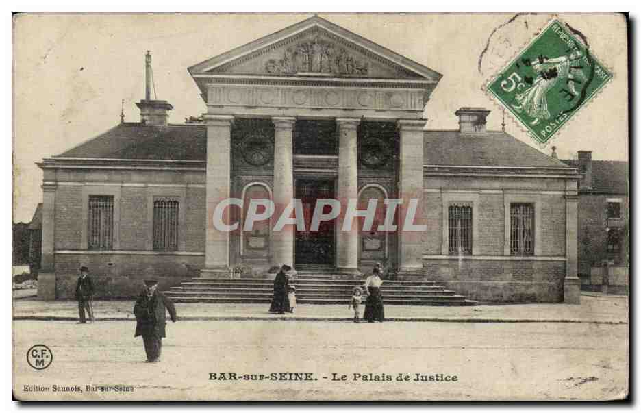 Bar sur Seine - Le Palais de Justice CPA 