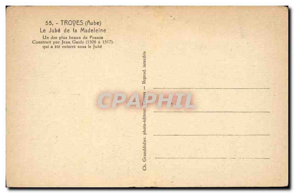 Le Jubé de la Madeleine — TROYES (Aube) — Ch. Granddider, photo-éditeur, Trewes — Reverso