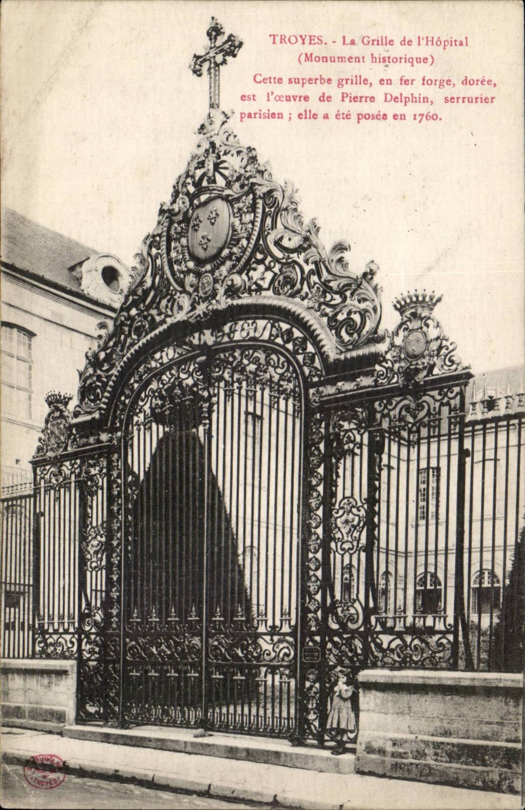 Troyes - La Grille de l'Hôpital — Monument historique — éditeur inconnu, n° de série non visible
