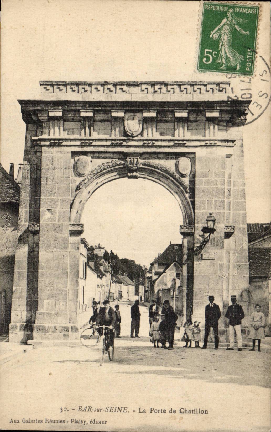 BAR-sur-SEINE - La Porte de Chatillon — Aux Galeries Réunies - Plaisy, éditeur
