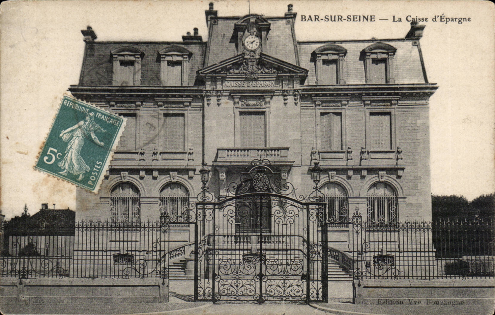 Bar-sur-Seine — La Caisse d'Épargne — Édition Yve Bouggogne