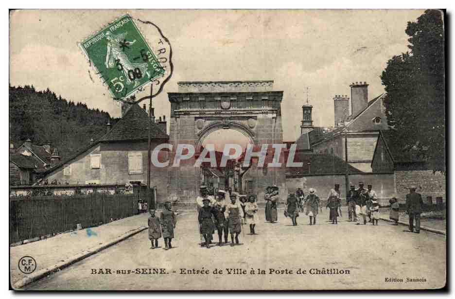BAR-sur-SEINE — Entrata alla Città alla Porta di Châtillon — Edizione Saunois