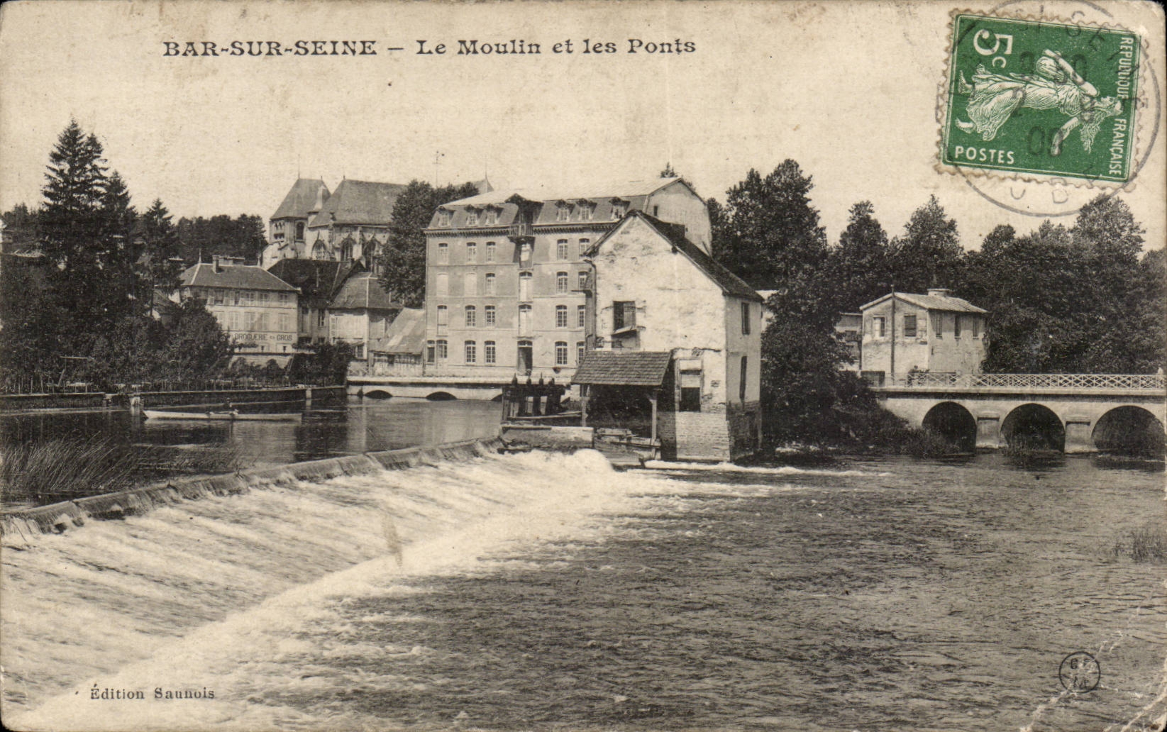 Bar-sur-Seine — Le Moulin et les Ponts — Édition Saunois