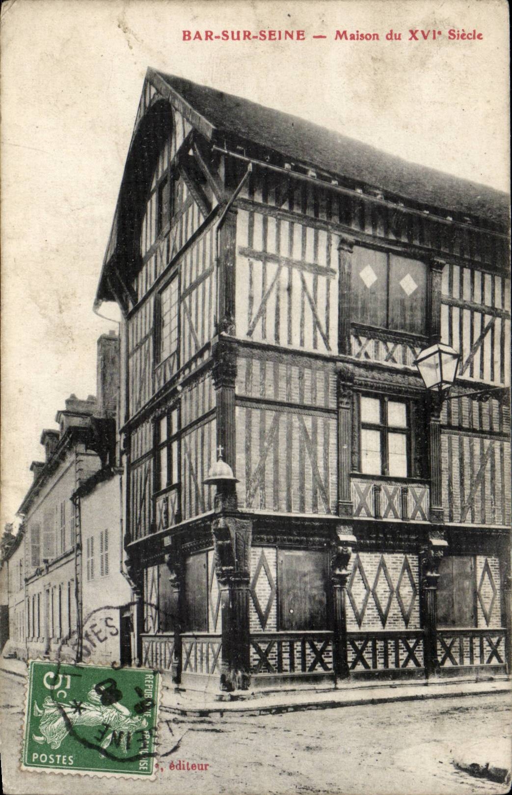 Bar-sur-Seine — Maison du XVIe Siècle — Éditeur: Bar-sur-Seine
