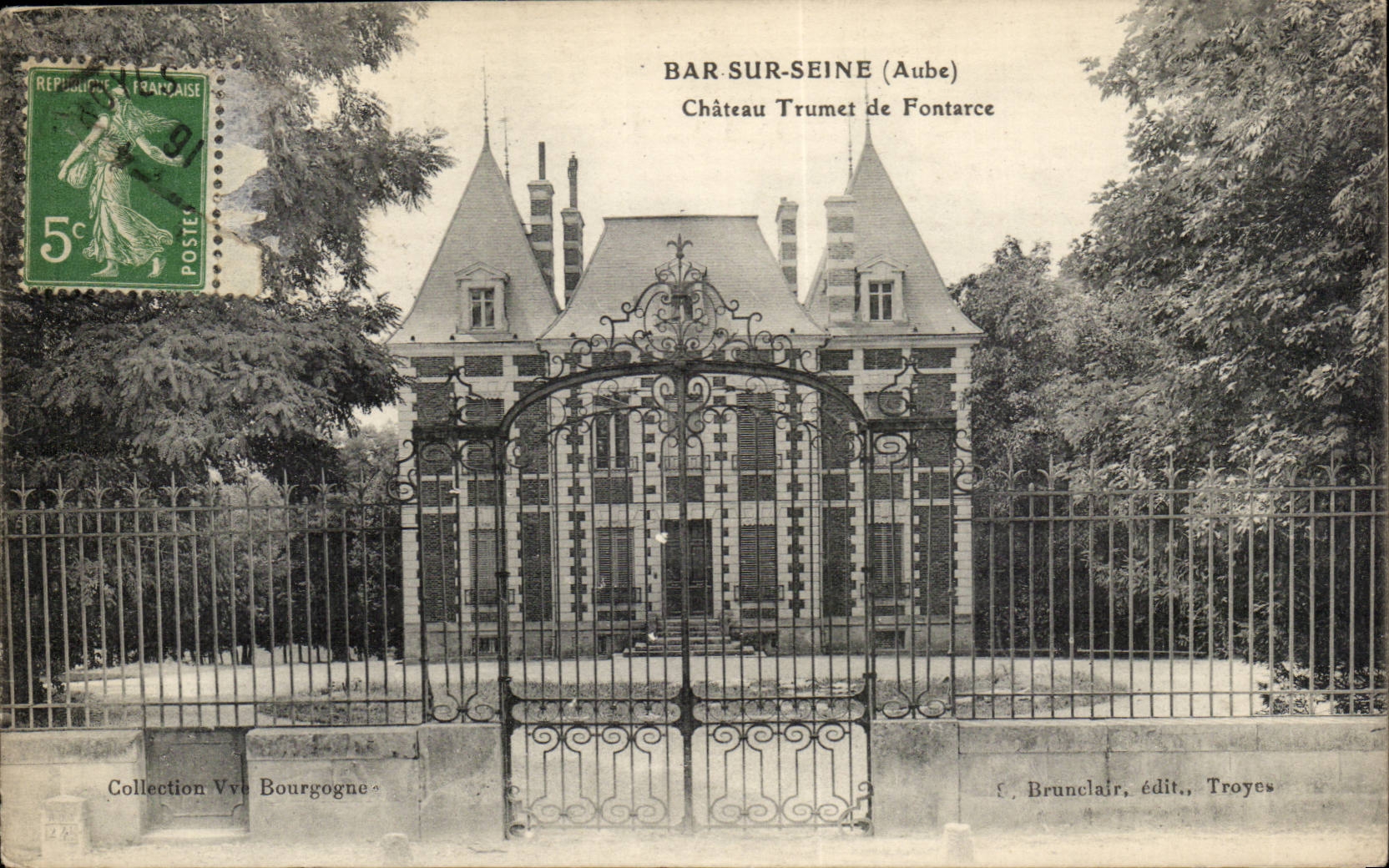 Bar-sur-Seine (Aube) — Château Trumet de Fontarce — F. Brunclair, édit., Troyes