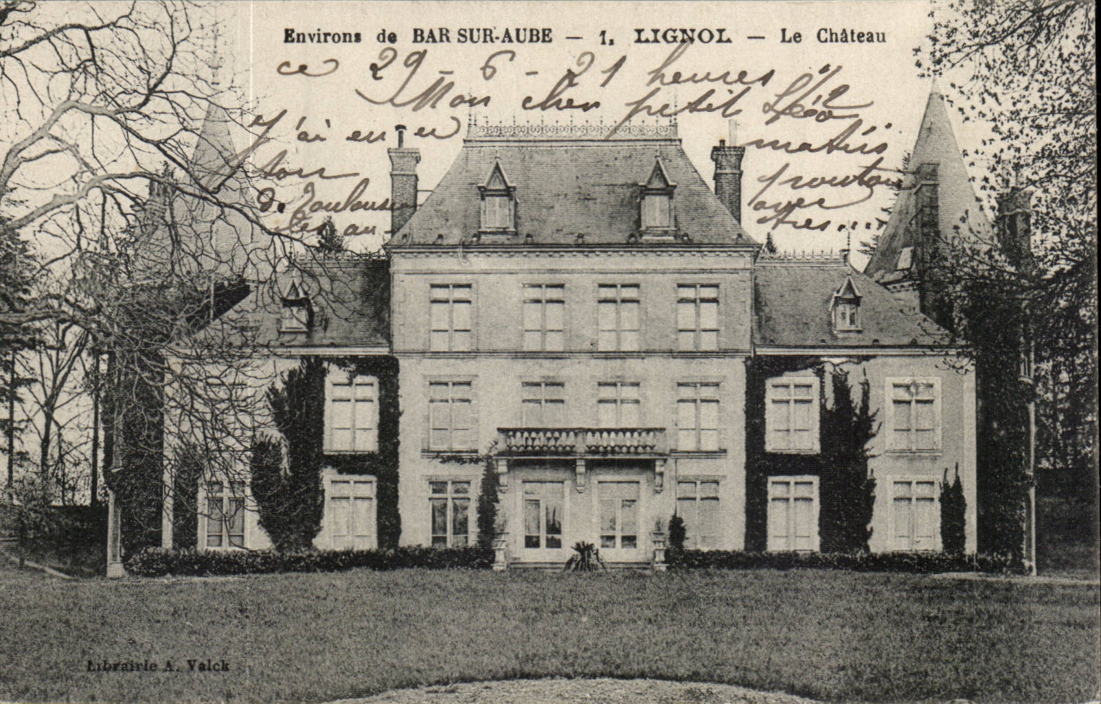 Environs de BAR SUR-AUBE — LIGNOL — Le Château — Librairie A. Velck