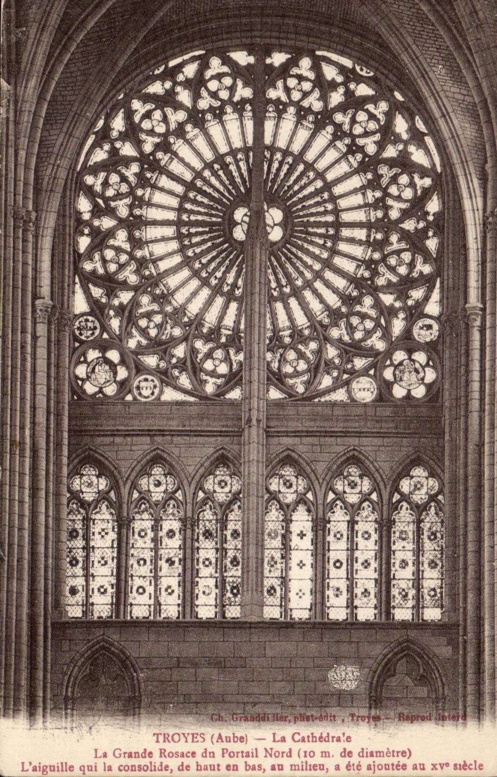 Troyes (Aube) — La Cathédrale — La Grande Rosace du Portail Nord (10 m. de diamètre)