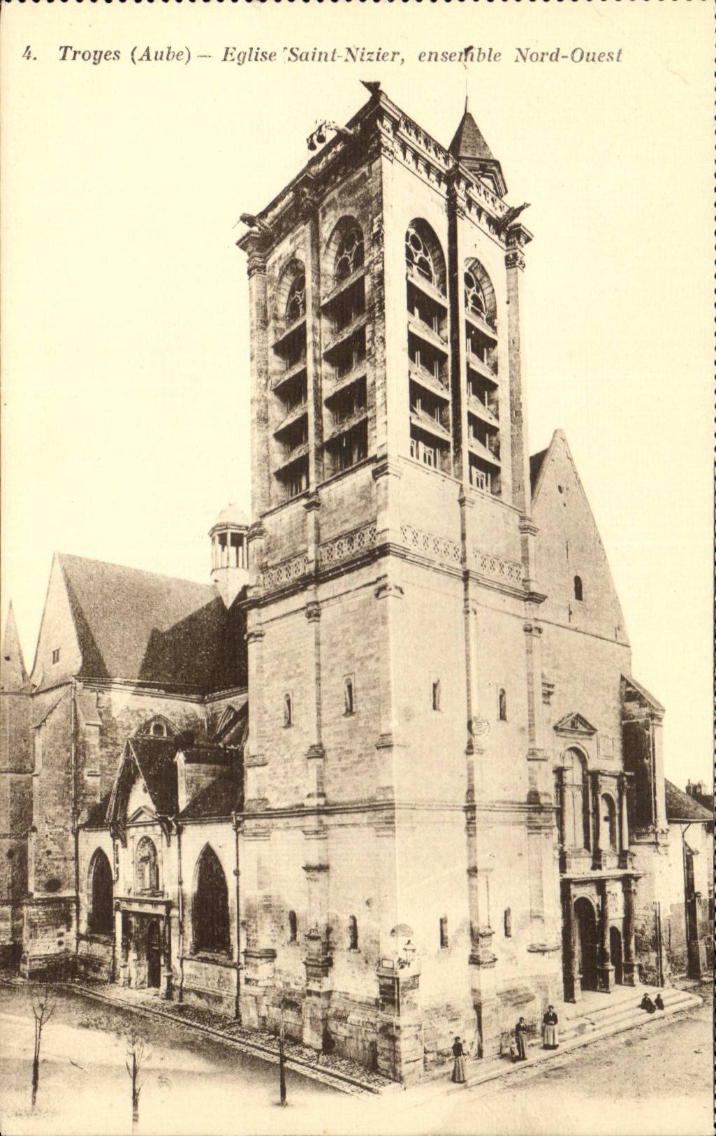 Troyes (Aube) — Église Saint-Nizier, ensemble Nord-Ouest — éditeur non identifié, n° 4