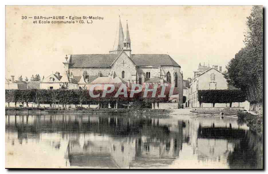 Bar-sur-Aube — Église Saint-Maclou et école communale — (G. L.)