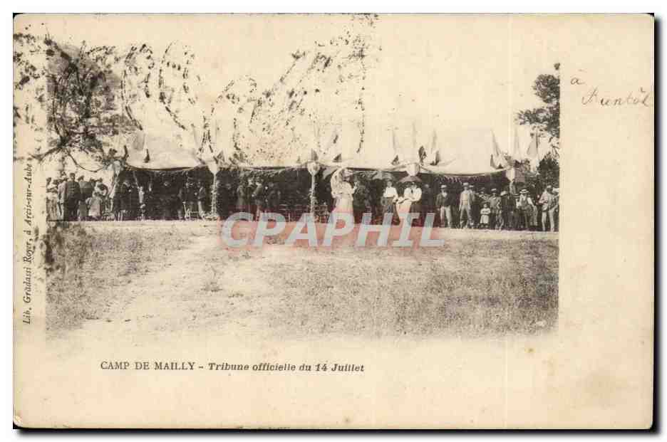 Camp de Maillé - Tribune officielle du 14 Juillet — Lib. Grailaut Roger, à Arcis-sur-Aube
