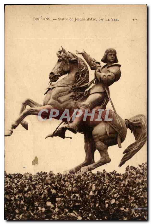 Orleans - Statue de Jeanne d'Arc par le veel - CPA 
