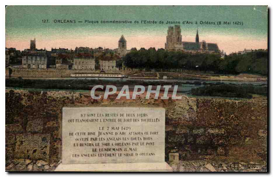 Orleans - Plaque Commemorative de l'Entree de Jeanne d'Arc a Orleans - CPA 
