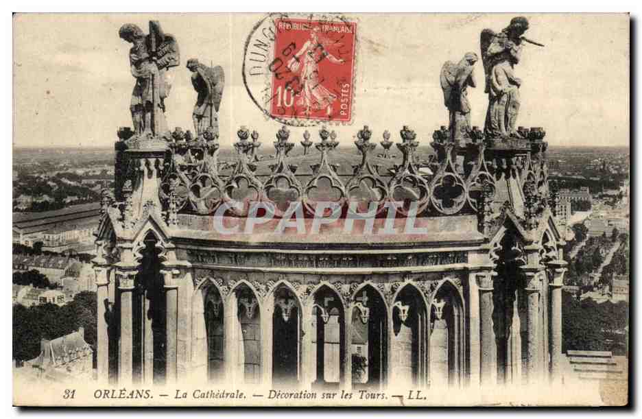 Orleans CPA La cathedrale Decoration sur les Tours