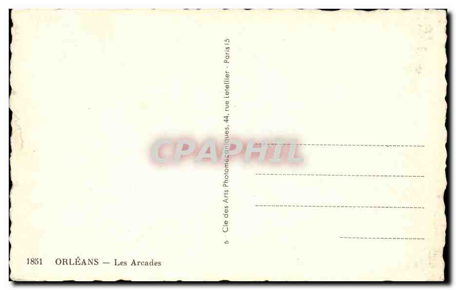 Orléans — Die Arcades — Cie des Arts Photomécaniques, 44, rue Le Tellier, Paris — Rückseite