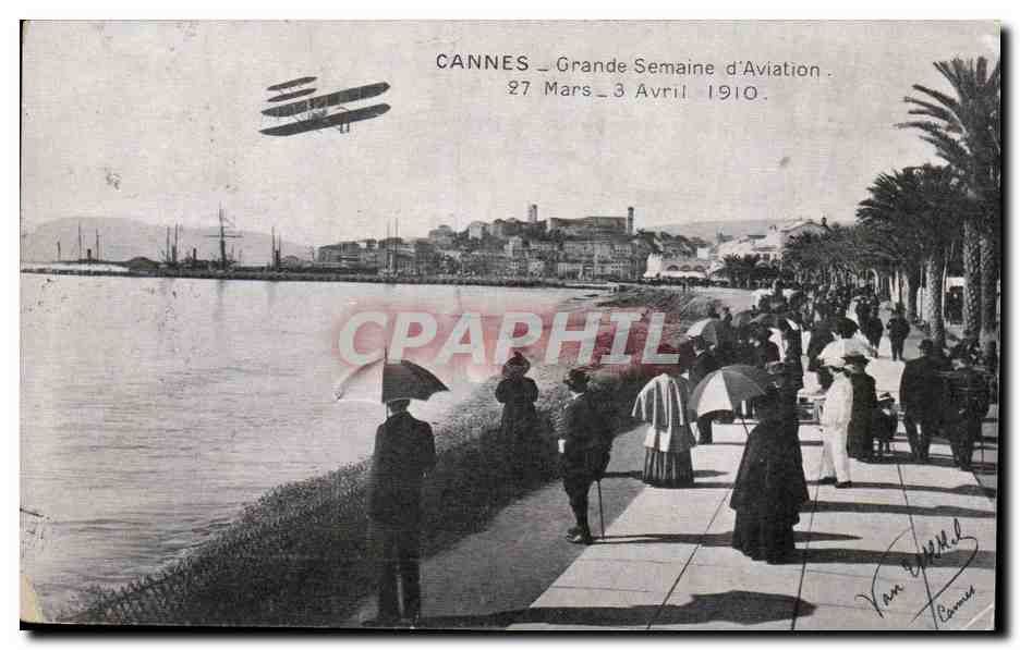 Cannes CPA Grande semaine d'aviation (27 mars 3 avril 1910)
