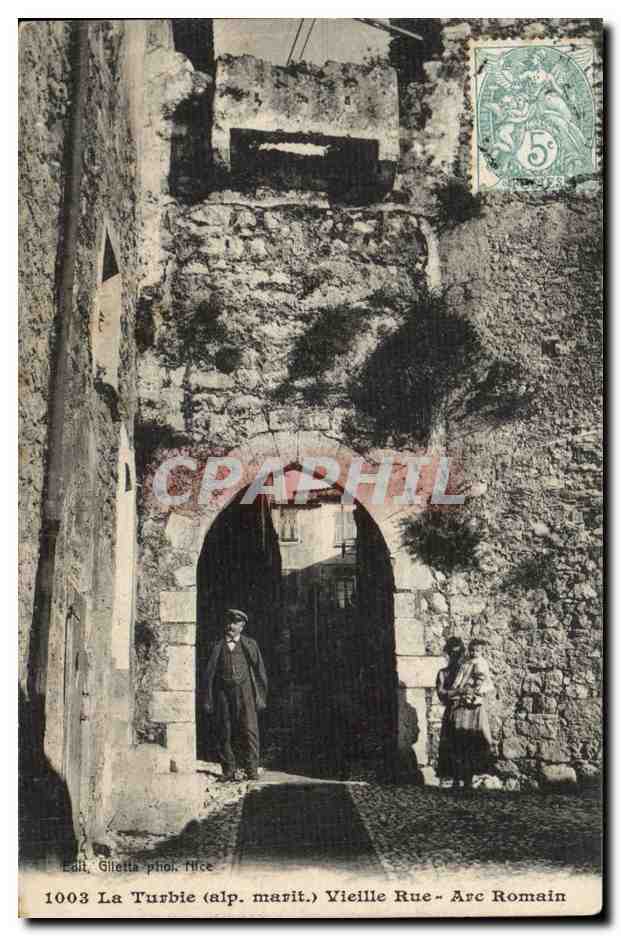 La Turbie - Vieille Rue - Arc Romain - CPA 