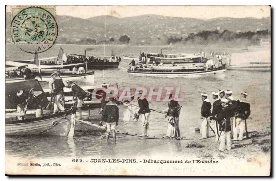 Juan-les-Pins — Débarquement de l'Escadre — Édition Gilatta, phot., Nice, n° 662