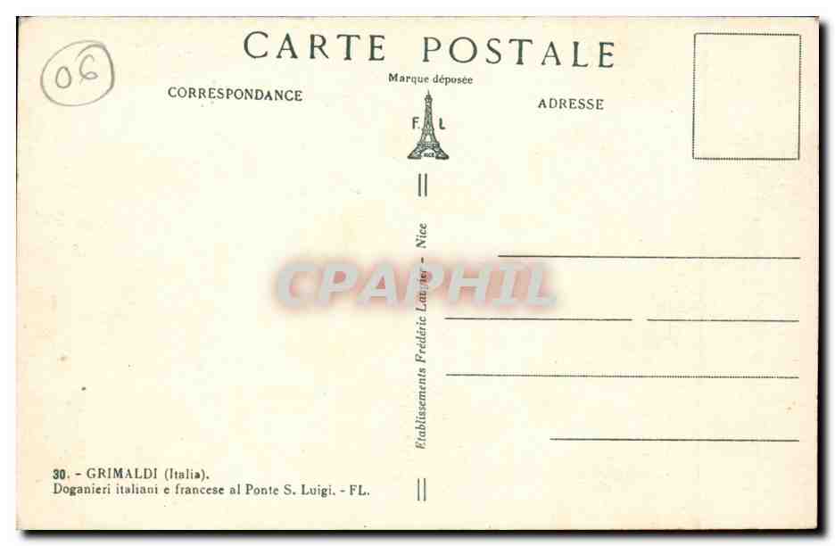 Italia - Italie - Italy - Grimaldi - Doganieri italiani e francese al Ponte S Luigi - CPA  — Back