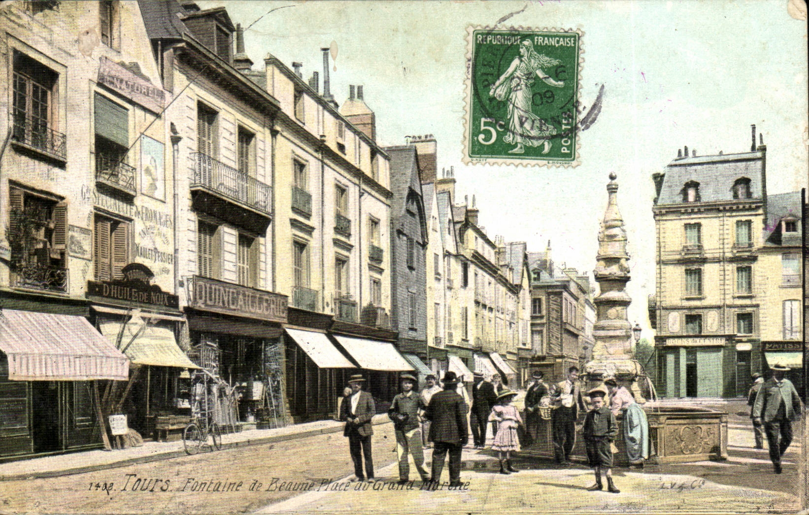 Tours. Fontaine de Beaume - Place du Grand Marché — édition des Magasins de l'Hôtel-de-Ville