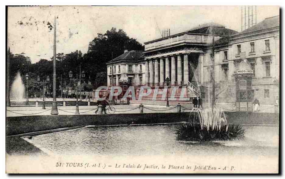 Tours CPA Le palais de justice la place les jets d'eau