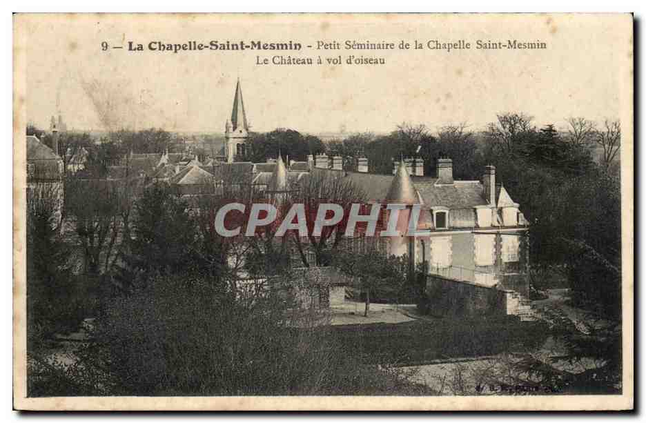 La Chapelle Saint mesmin cPA Petit seminaire de la chapelle Saint mesmin Le chateau a vol d'oiseau