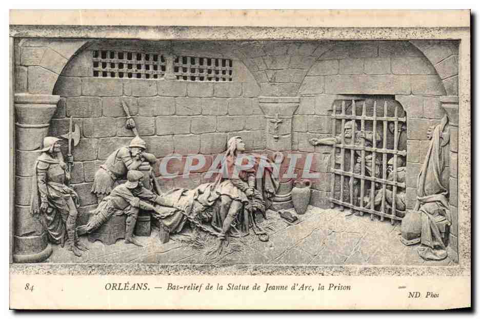 Orleans CPA Bas relief de la statue de Jeanne d'arc la prison