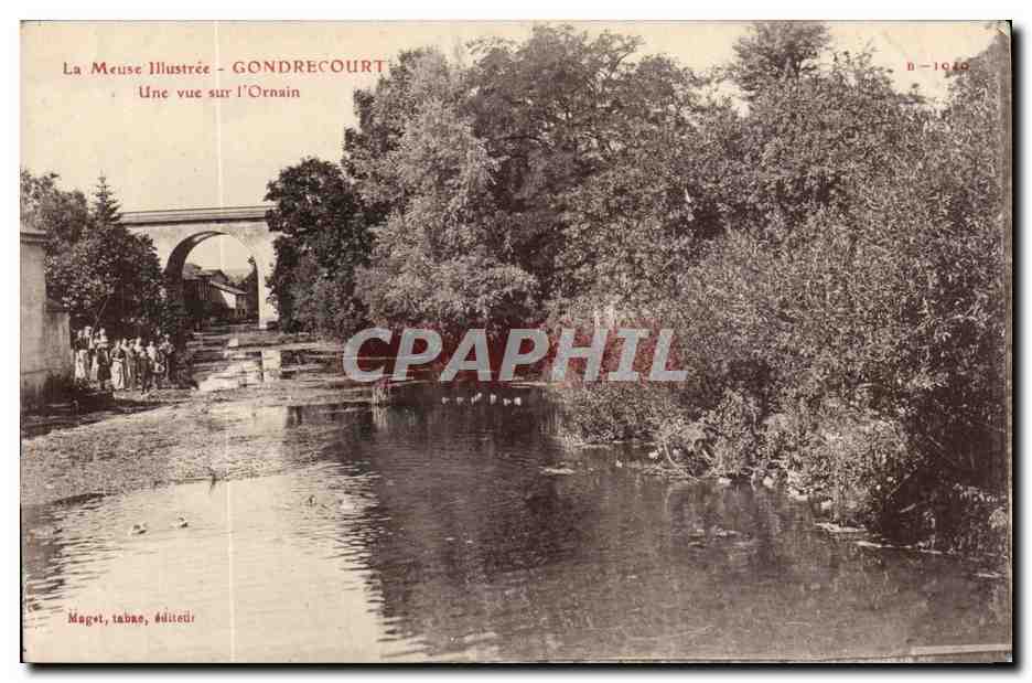 Gondrecourt - La Meuse Illustre - Une Vue sur l'Ornain CPA 