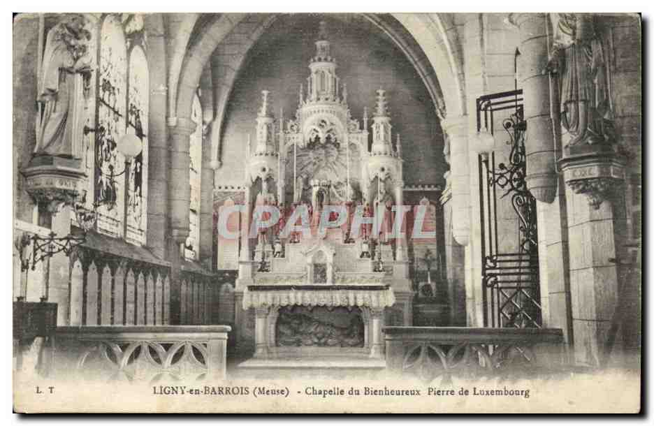 Ligny en Barrois - Chapelle du Bienheureux Pierre de Luxembourg CPA 