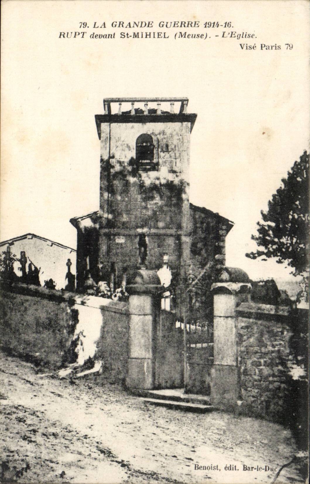 Rupt devant St-Mihiel (Meuse) — Église détruite — Benoist, édit. Bar-le-Duc 79