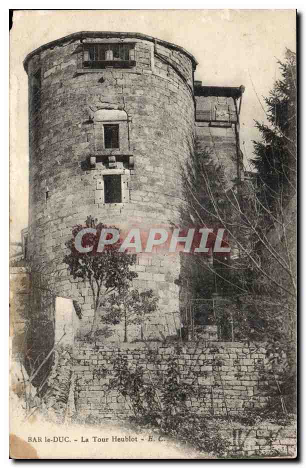 Bar-le-Duc - La Tour Heublot — E. C.