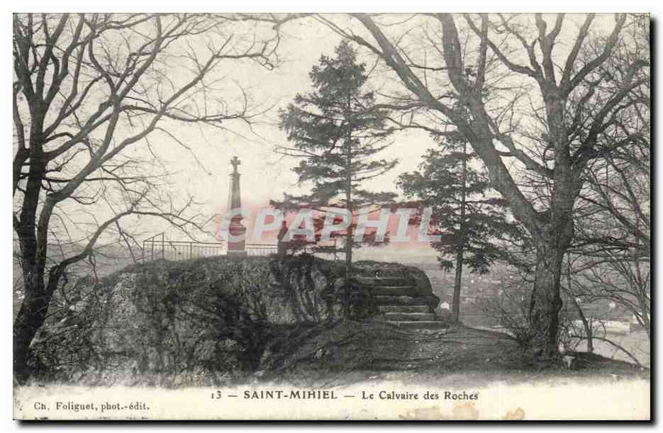 Saint Mihiel - Le Calvaire des Roches - CPA 