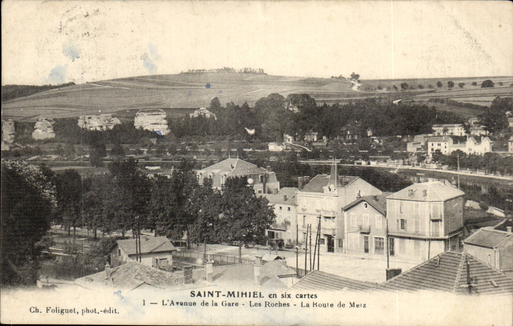 Saint-Mihiel — Vue de l'Avenue de la Gare, Les Roches, La Route de Metz — Ch. Foliguet, phot.-édit.