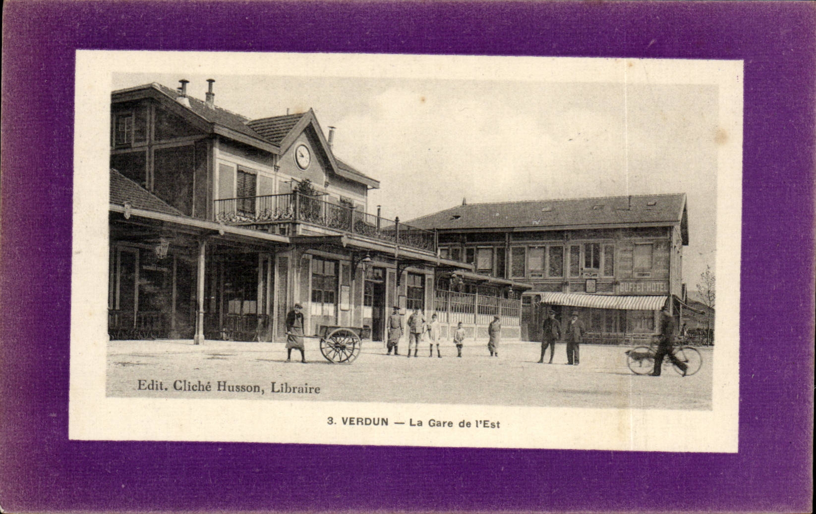 Verdun — La Gare de l'Est — Edit. Cliché Husson, Libraire