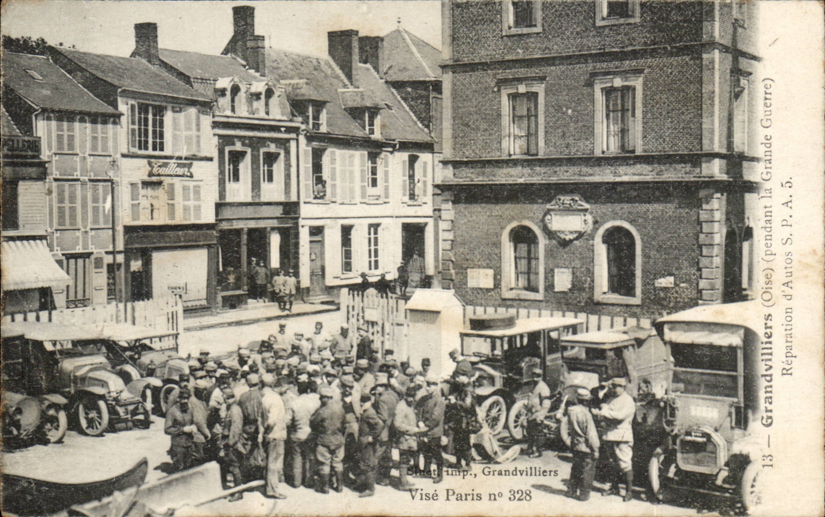 Grandvilliers (Oise) — Réparation d'Autos pendant la Grande Guerre — Éd. Visé Paris n° 328