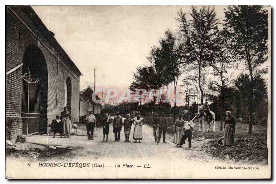 Hodenc-L'Évêque (Oise) — The Square — Edition Duhamel-Héron