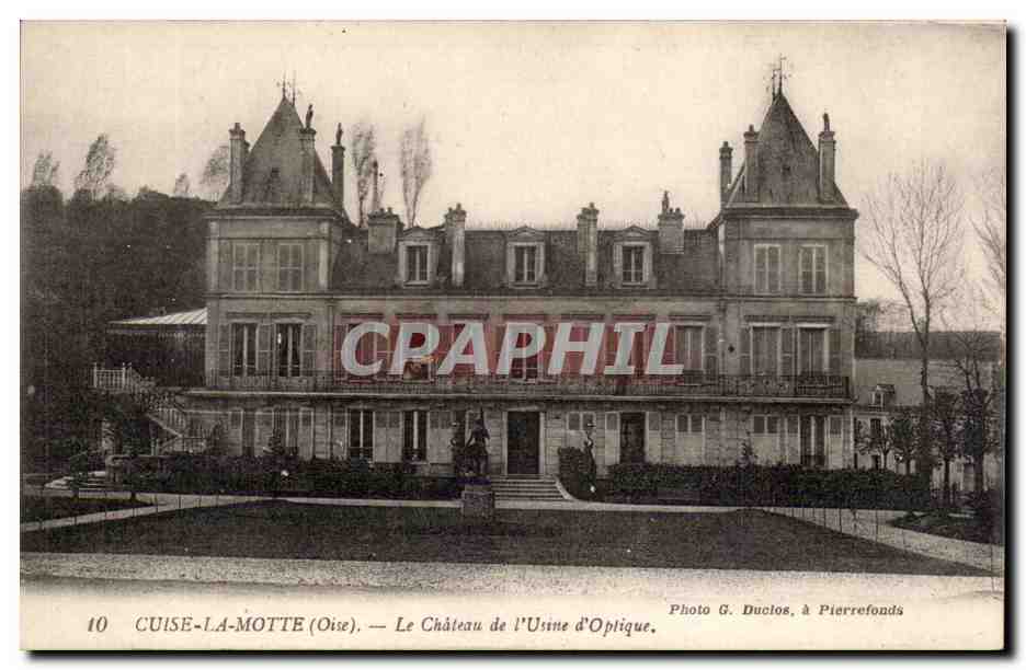 CPA Cuise la motte le chateua de l'usine d'optique