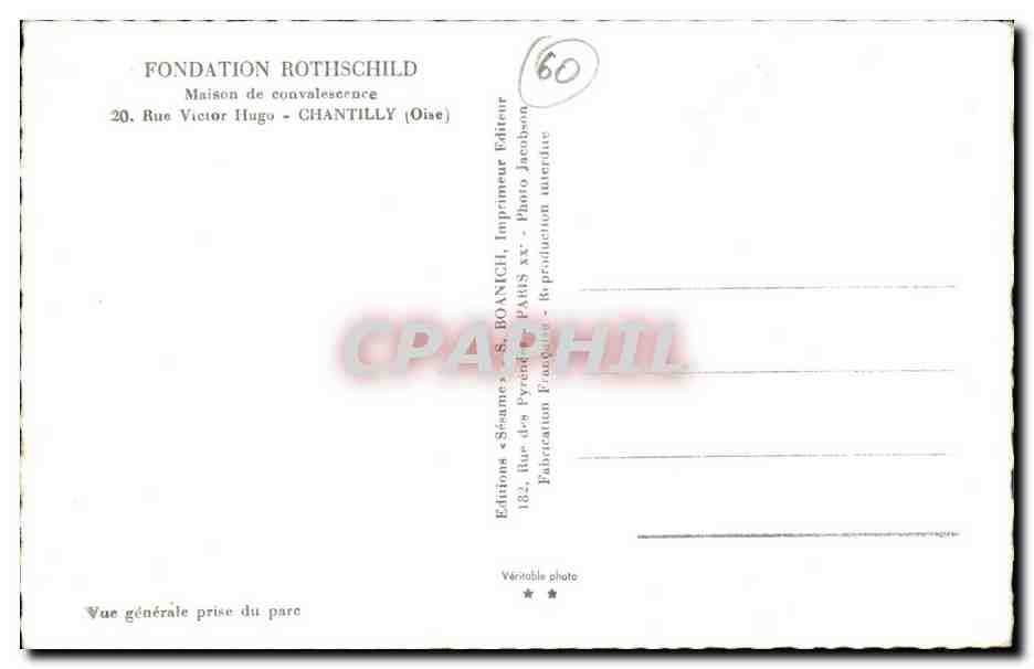 CPA Fondation Rothschild Maison de convalescence Rue Victor Hugo Chantilly — Rückseite